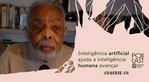 Gilberto Gil acredita nos benefícios da inteligência artificial, mas alerta: 'traz ameaças'