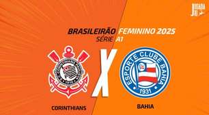 Corinthians x Bahia (Feminino): onde assistir, escalações e arbitragem
