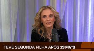 Advogada teve filha aos 45 anos após 13 FIV's