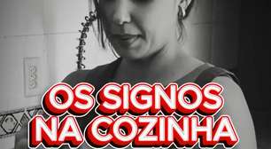 Os signos na cozinha Parte 1