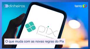 O que mudou com as novas regras do Pix divulgadas pelo Banco Central?