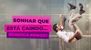 Sonhar que está caindoSignifica perigo?