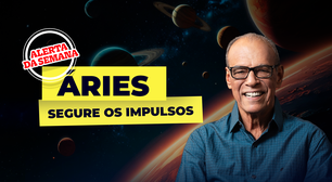 Alerta da semana para o signo de áries - 27/10 a 02/11