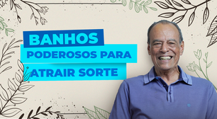 Banhos poderosos para atrair sorte