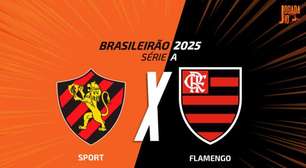 Sport x Flamengo: onde assistir, escalações e arbitragem