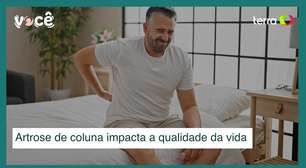 Artrose de coluna impacta a qualidade da vida e provoca dor crônica