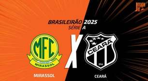 Mirassol x Ceará: Onde assistir, escalações e arbitragem