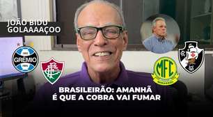 Brasileirão: amanhã é que a cobra vai fumar