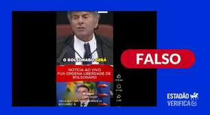 É falso que Fux tenha dito que Bolsonaro será solto e se candidatará à Presidência