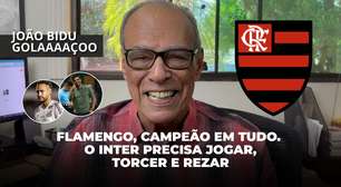 Flamengo, campeão em tudo O Inter precisa jogar, torcer e rezar