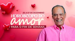Horóscopo do amor - 05 a 07 de Dezembro