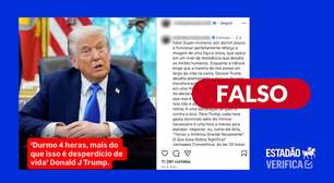 Trump não disse que dormir mais que quatro horas é 'desperdício de vida'; pouco sono faz mal à saúde