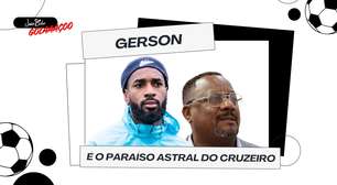 Gerson é o paraíso astral do Cruzeiro