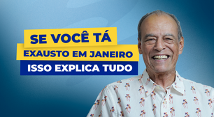 Se você tá exausto em janeiro, isso explica tudo
