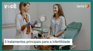 5 tratamentos para infertilidade: as opções mais indicadas para cada caso