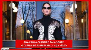 Alta-costura: Brasileira conta detalhes do desfile de Schiaparelli