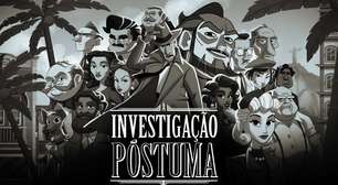 Jogo brasileiro A Investigação Póstuma chega no fim de março para PC