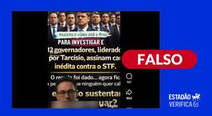 É falso que 12 governadores tenham assinado carta pedindo intervenção federal no STF