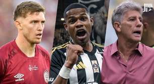 Mercado da bola desta segunda (2/3): Flu se aproxima de atacante, e Renato recusa Vasco