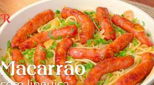 Macarrão com linguiça simples e rápido de preparar, uma receita que será muito elogiada