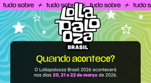 Confira a programação completa dos shows e horários do Lollapalooza 2026