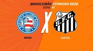 Bahia x Santos (Feminino): onde assistir, escalações e arbitragem