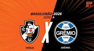 Vasco x Grêmio, AO VIVO, com a Voz do Esporte, às 14h30