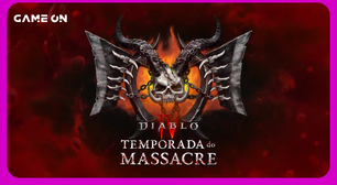 Temporada do Massacre chegou em Diablo IV