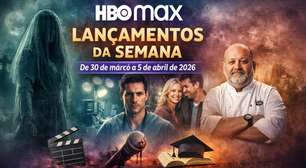 HBO Max: lançamentos da semana (30 de março a 5 de abril)