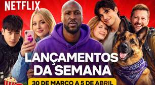 Netflix: veja os lançamentos da semana (30 de março a 5 de abril)