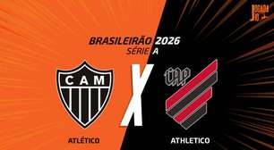 Atlético x Athletico: onde assistir, escalações e arbitragem