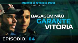 EP04 | RUMO À STOCK PRO | Bagagem Não Garante Vitória