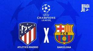 Atlético de Madrid x Barcelona, AO VIVO, com a Voz do Esporte, às 15h