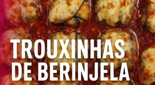 Trouxinhas de berinjela com ricota, que ficam saudáveis e levinhas e trazem um visual lindo