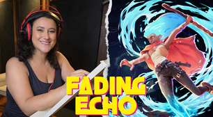 Carol Valença estará no elenco de dublagem de Fading Echo