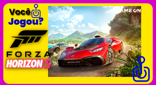 Você jogou Forza Horizon 5?