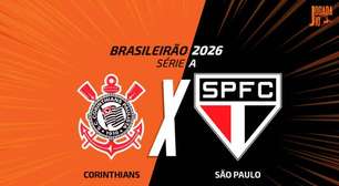 Corinthians x São Paulo: onde assistir, escalações e arbitragem