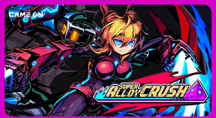 Super Alloy Crush parece o Mega Man que a Capcom nunca fez