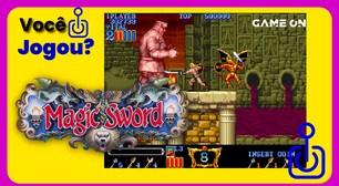 Você jogou Magic Sword, clássico esquecido da Capcom?