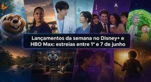 Lançamentos da semana no Disney+ e HBO Max: estreias entre 1º e 7 de junho