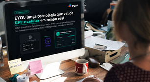 EYOU lança tecnologia que valida CPF e celular em tempo real