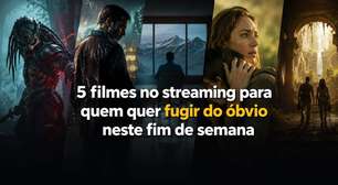 5 filmes no streaming para quem quer fugir do óbvio neste fim de semana