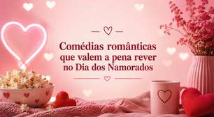 Comédias românticas que valem a pena rever no Dia dos Namorados