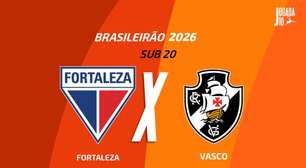 Fortaleza x Vasco (Sub-20): onde assistir, escalações e arbitragem