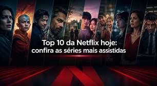 Top 10 da Netflix hoje: confira as séries mais assistidas