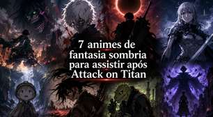 7 animes de fantasia sombria para assistir após Attack on Titan