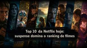 Top 10 da Netflix hoje: suspense domina o ranking de filmes