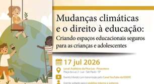 Evento discute escolas resilientes às mudanças climáticas