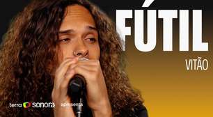 Vitão - Fútil | Sonora Apresenta