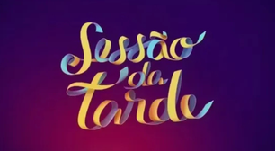 Sessão da Tarde é cancelada hoje por jogo da Copa do Mundo